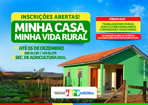 PREFEITURA ABRE INSCRIÇÕES PARA O MINHA CASA, MINHA VIDA RURAL