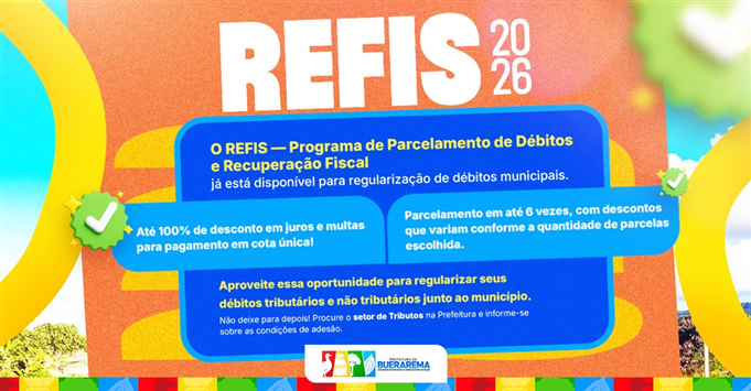 PREFEITURA DE BUERAREMA DISPONIBILIZA REFIS 2026 PARA REGULARIZAÇÃO DE DÉBITOS COM DESCONTOS DE ATÉ 100%