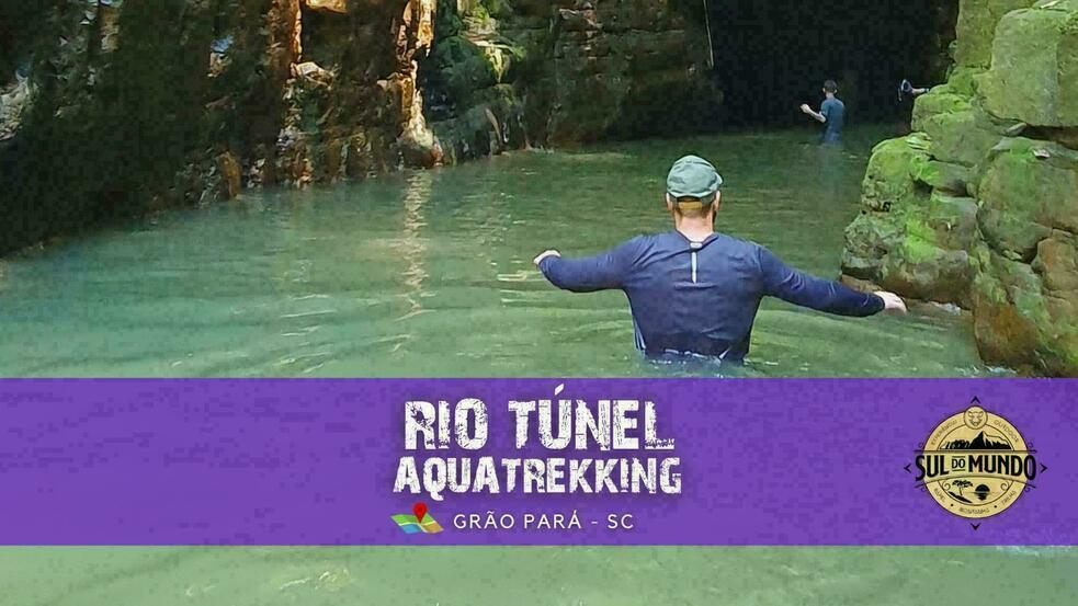 AQUATREKKING RIO TÚNEL 2 DIAS