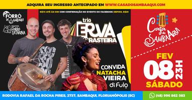 8.2 / 23h / Erva Rasteira convida Natacha Vieira do Di Fulô