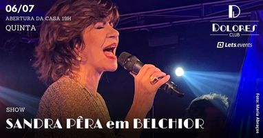 SANDRA PÊRA EM BELCHIOR