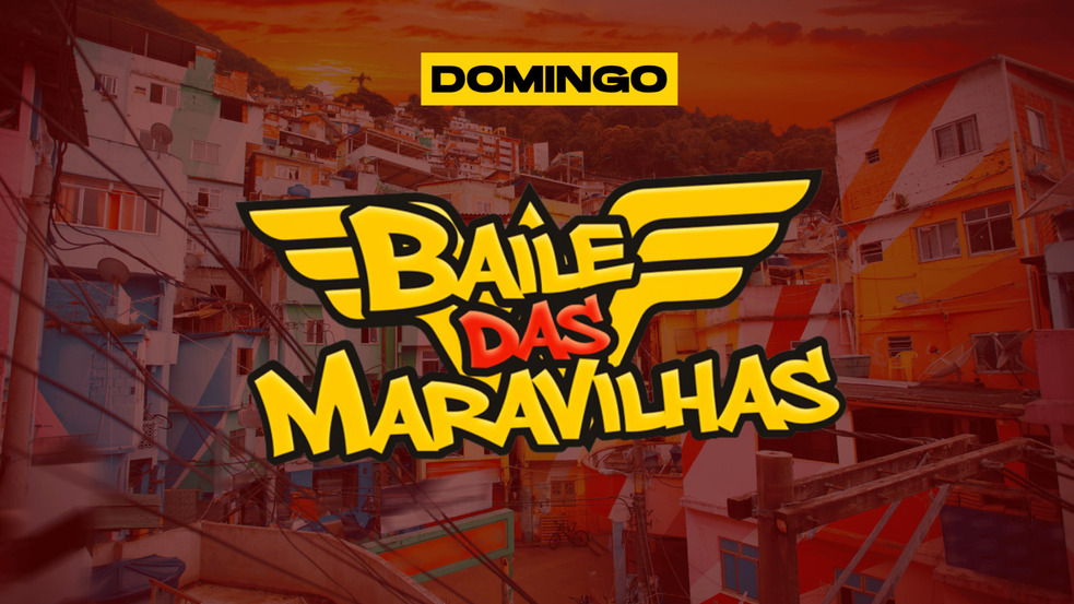 [DOM] BAILE DAS MARAVILHAS