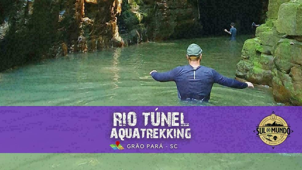 AQUATREKKING RIO TÚNEL 2 DIAS