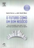 O Futuro Como Um Bom Negócio