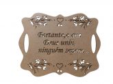 CÓD-CA12 PLACA CASAMENTO PORTANTO O QUE DEUS UNIU NADA SEPARA 40X31 MDF CRU