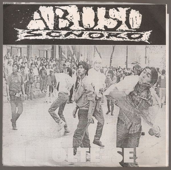 Compacto 7 - Abuso Sonoro – Revolte Se