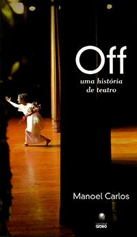 Off - Uma História de Teatro