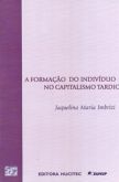 A Formação do Indivíduo no Capitalismo Tardio