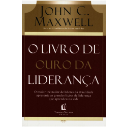 O Livro De Ouro Da Liderança