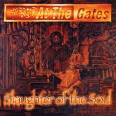 At The Gates - Slaughter Of The Soul