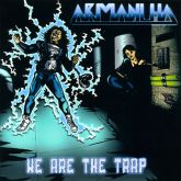 ARMADILHA - We Are The Trap