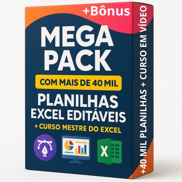 Mega Pack com Mais De 40 Mil Planilhas + Curso Mestre do Excel + Bônus - VERSÃO:  ARC120