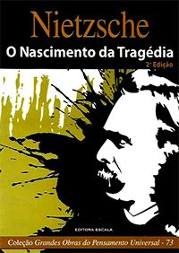 O Nascimento da Tragédia - 2ª Ed. - Col. Grandes Obras do Pensamento Universal-73