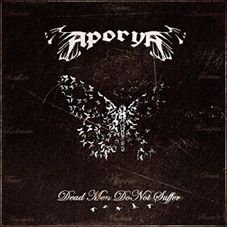 CD APORYA - Dead Men do Not Suffer
