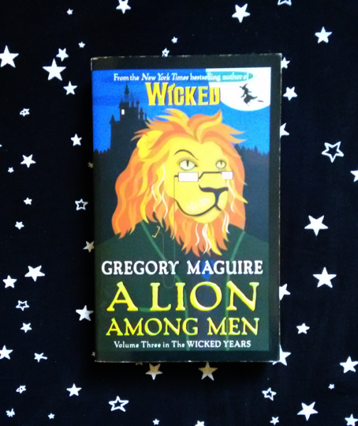 A Lion Among Men - Gregory Maguire