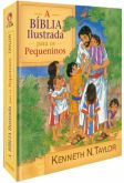 A BÍBLIA ILUSTRADA PARA OS PEQUENINOS
