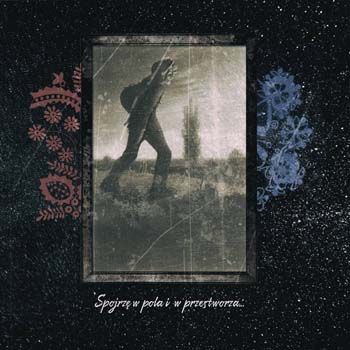 Stworz/Rivers Like Veins - Spojrzę w pola i w przestworza