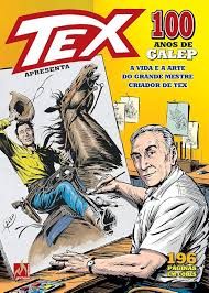 Tex 100 Anos de Galep vida arte do grande mestre