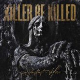 Killer Be Killed - Reluctant Hero CD Nacional!!!