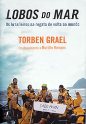 Lobos do Mar - Os Brasileiros na Regata de Volta ao Mundo
