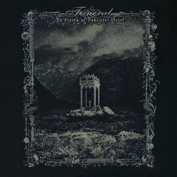 FUNERAL - In Fields of Pestilent Grief