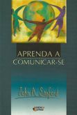 Aprenda a Comunicar-se