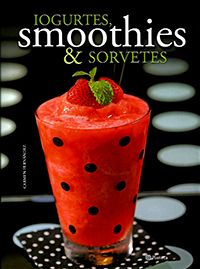 Iogurtes, Smoothies & Sorvetes (capa dura)