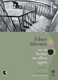 Audiolivro - Se eu Fechar os Olhos Agora