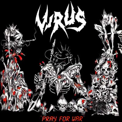 VIRUS - Pray For War / Force Recon