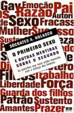 O Primeiro Sexo - E Outras Mentiras sobre o Segundo