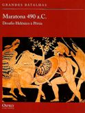 Maratona 490 a.C. - Desafio Helénico à Pérsia - Col. Grandes Batalhas (capa dura)