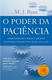 O Poder Da Paciência