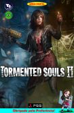 Tormented Souls II - PS5