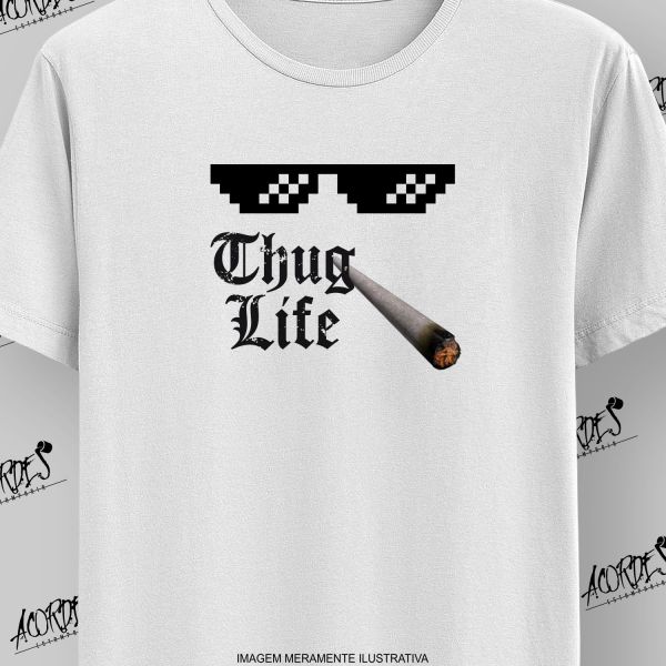 Thug Life