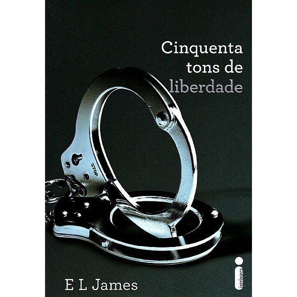 Cinquenta Tons de Liberdade - Livro Volume 3
