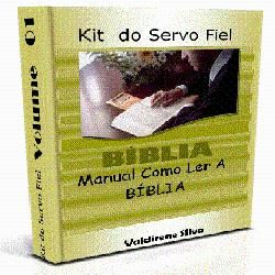 Kit do Servo Fiel_ Aprenda a Ler e Entender a Bíblia