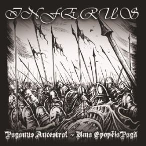 Inferus - "Paganus Ancestral - Uma Epopéia Pagã"