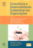 Consciência e Desenvolvimento Sustentável Nas Organizações