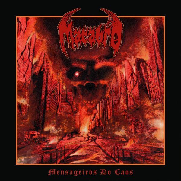 MACABRO - Mensageiros do Caos