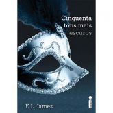 Cinquenta Tons mais Escuros - Livro Volume 2
