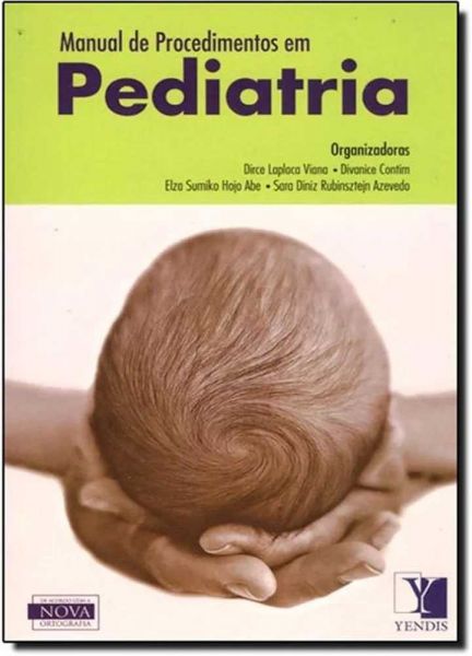 Manual de procedimentos em pediatria Yendis