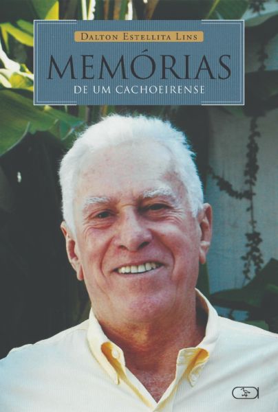 Memórias de um cachoeirense
