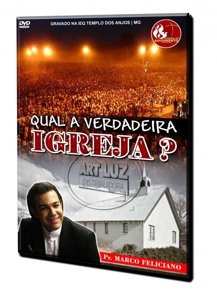 Qual a verdadeira igreja?