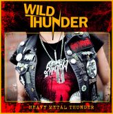 Wild Thunder - Heavy Metal Thunder (importado)