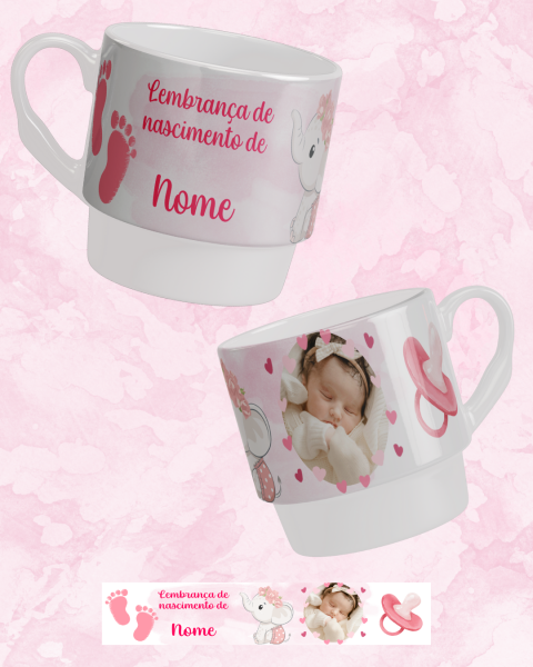 Xícara Lembrança de Nascimento Menina 003