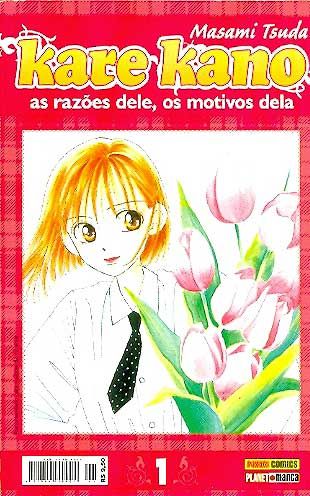Kare Kano n° 1 - As razões dele, os motivos dela