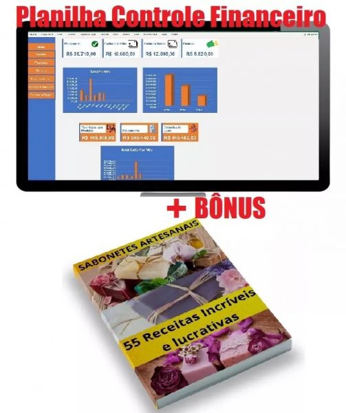 Planilha Financeira + eBook: "55 Receitas Incríveis e Lucrativas de Sabonetes Artesanais"