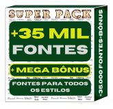 Pacote Com +35.000 Fontes Únicas + Mega Bônus