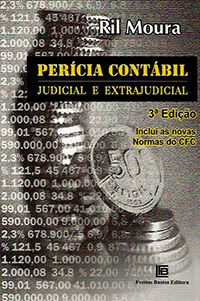 Perícia Contábil 3ª Ed. - Judicial e Extrajudicial