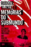 Memórias do Submundo